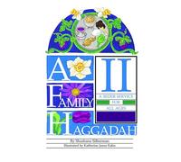 A Family Haggadah: v. 2