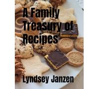 A Family Treasury of Recipes