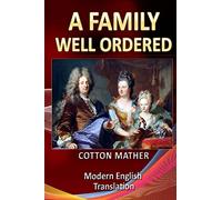 A Family Well Ordered