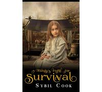 A Family's Fight for Survival