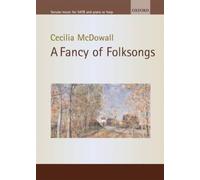 A Fancy of Folksongs: Vocal Score – Oxford University Press