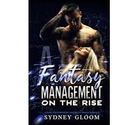 Fantasy Management: Before the Fall: A Dark Contemporary Friends-to-Lovers Romance