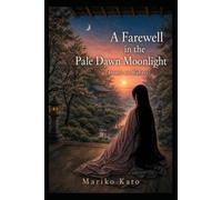 A Farewell in the Pale Dawn Moon Light: Ariake no Wakare