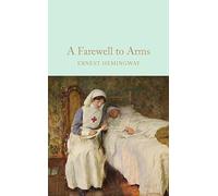 Ernest Hemingway – A Farewell to Arms – Macmillan Collector's Library, 73