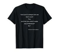 A Farewell To Arms Quote Ernest Hemingway T-Shirt
