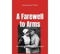 A Farewell to Arms: with notes, activities and guided analysis