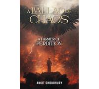 A Farmer of Perdition: A Ballad of Chaos - Part 3