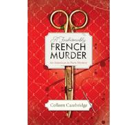 A Fashionably French Murder (An American in Paris Mystery)