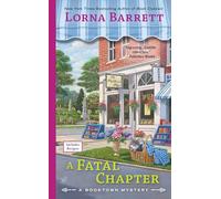 A Fatal Chapter: 9 (Booktown Mystery)