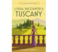 A Fatal Encounter in Tuscany