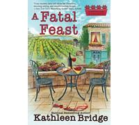 A Fatal Feast: A Hamptons Home & Garden Mystery #6