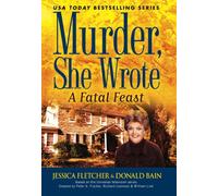 A Fatal Feast (Murder She Wrote, 32)