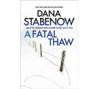 A Fatal Thaw