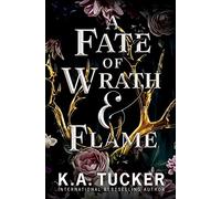 A Fate of Wrath and Flame: 1 (Fate and Flame)