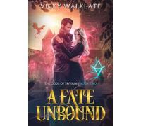 A Fate Unbound (The Gods of Trivium)