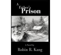 A Father's Prison