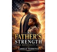 A Father's Strength
