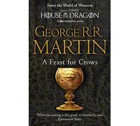 A Feast for Crows: (A Song of Ice and Fire Book 4)