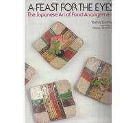 A Feast for the Eyes: Japanese Art of Food Arrangement