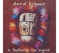 A Feather in the Engine by KILGOUR,DAVID (2002-01-29)
