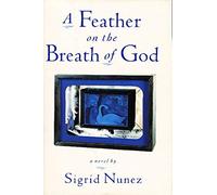 A Feather on the Breath of God: A Novel