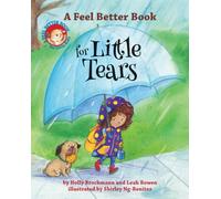 A Feel Better Book for Little Tears