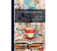 A Fellowship In Song