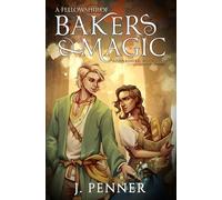 A Fellowship of Bakers & Magic: Adenashire, A Cozy Fantasy Book Series: 1