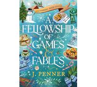A Fellowship of Games & Fables: 3 (Adenashire)