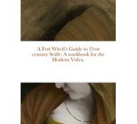 A Feri Witch's Guide to 21rst century Seiðr: A workbook for the Modern Völva.