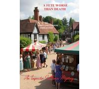 A Fete Worse Than Death: An Inspector Sullivan Mystery (Inspector Sullivan Mysteries)