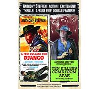 A FEW DOLLARS FOR DJANGO/TEN KILLERS FROM AFAR WILD EAST