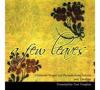 A Few Leaves: Children's Poems And Pictu by | Paperback | 2008