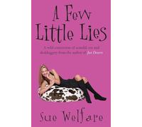 A FEW LITTLE LIES