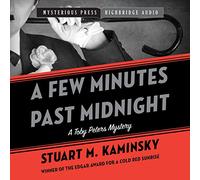 A Few Minutes Past Midnight