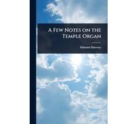 A Few Notes on the Temple Organ