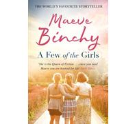 A Few of the Girls : Glorious stories from the No.1 bestselling author
