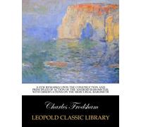 A few remarks upon the construction and principles of action of the aneroid barometer; with observations on the mercurial barometr