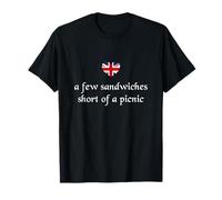 A Few Sandwiches Short of A Picnic Shirt Funny British Words T-Shirt