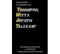 A few words to describe you.....: Quotes for Birthday / Valentine's Day / Anniversary / Everyday Gift Notebook Journal for friends, man, woman, girlfriend, boyfriend, partner, spouse or co-worker