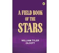 A Field Book of the Stars