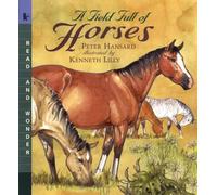 A Field Full of Horses: Read and Wonder