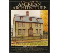 A Field Guide to American Architecture