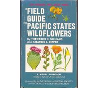A Field Guide to Pacific States Wildflowers
