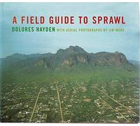 A Field Guide to Sprawl