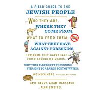A Field Guide to the Jewish People