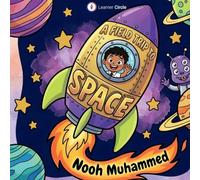 A Field Trip to Space