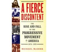 Michael McGerr A Fierce Discontent (Paperback) (US IMPORT)