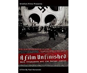 A Film Unfinished - Nazi Propaganda And The Warsaw Ghetto [DVD]