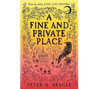 A Fine and Private Place